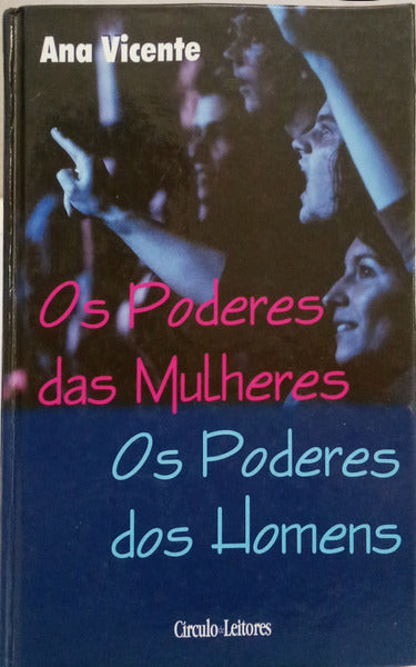OS PODERES DAS MULHERES, OS PODERES DOS HOMENS. [DED. AUTOR]