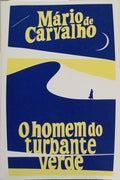 O HOMEM DO TURBANTE VERDE E OUTRAS HISTÓRIAS.