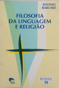 FILOSOFIA DA LINGUAGEM E RELIGIÃO.