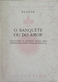 O BANQUETE OU DO AMOR.