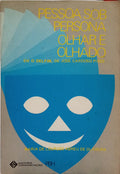 PESSOA SOB PERSONA, OLHAR E OLHADO. EM O DELFIM, DE JOSÉ CARDOSO PIRES.