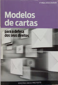 MODELOS DE CARTAS, PARA A DEFESA DOS SEUS DIREITOS.