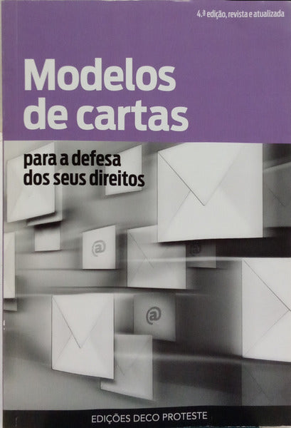MODELOS DE CARTAS, PARA A DEFESA DOS SEUS DIREITOS.