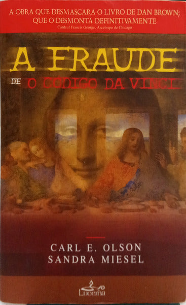 A FRAUDE DE O CÓDIGO DA VINCI.