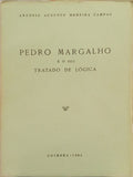 PEDRO MARGALHO E O SEU TRATADO DE LÓGICA.