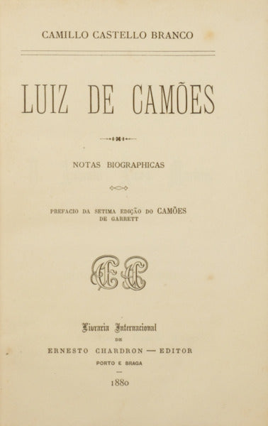 LUIZ DE CAMÕES. NOTAS BIOGRAPHICAS.