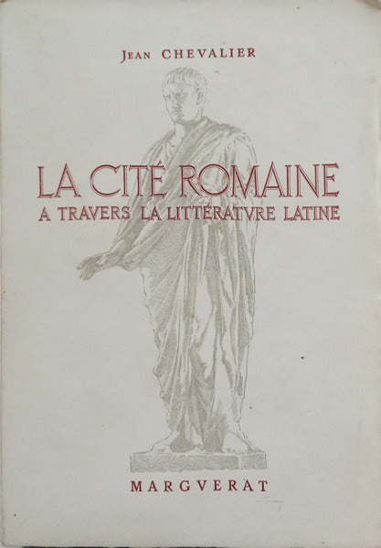 LA CITÉ ROMAINE.