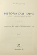 HISTÓRIA DOS PAPAS. MISTÉRIOS E INIQUIDADES DA CORTE DE ROMA. [3 VOLS.]