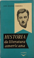 HISTÓRIA DA LITERATURA AMERICANA.