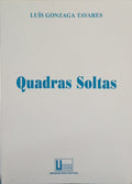 QUADRAS SOLTAS. [1.ª ED., DED. AUTOR]