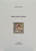 TREZE ODES LATINAS. [DED. AUTOR]