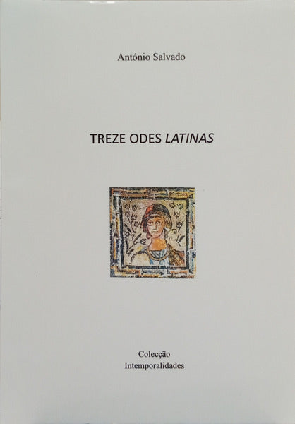 TREZE ODES LATINAS. [DED. AUTOR]