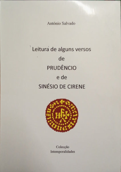 LEITURA DE ALGUNS VERSOS DE PRUDÊNCIO E DE SINÉSIO DE CIRENE. [DED. AUTOR]