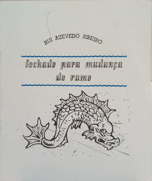 FECHADO PARA MUDANÇA DE RAMO.