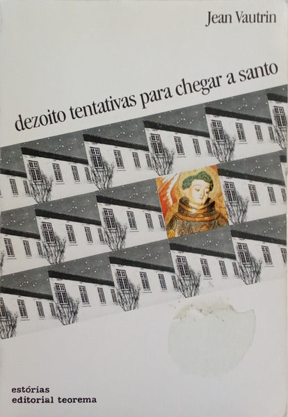 DEZOITO TENTATIVAS PARA CHEGAR A SANTO.