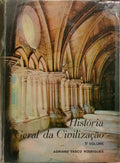 HISTÓRIA GERAL DA CIVILIZAÇÃO. [2 VOLS.]
