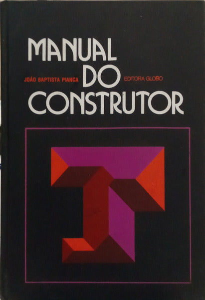MANUAL DO CONSTRUTOR. [5 VOLS. - 15.ª EDIÇÃO]