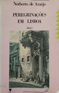 PEREGRINAÇÕES EM LISBOA, V VOL. [2.ª EDIÇÃO]