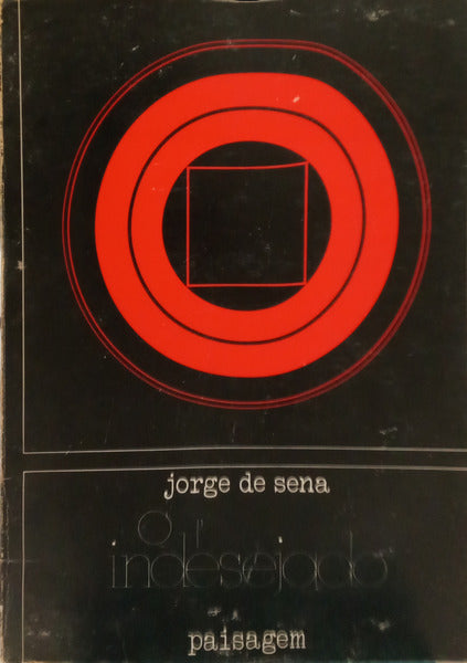 O INDESEJADO (ANTÓNIO, REI). [2.ª EDIÇÃO]
