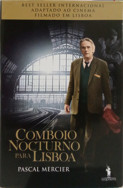 COMBOIO NOCTURNO PARA LISBOA. [3.ª EDIÇÃO]