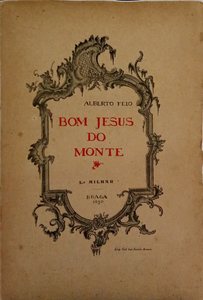 BOM JESUS DO MONTE. [5.º MILHAR]