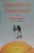 INICIAÇÃO AO CANDOMBLÉ. [9.ª EDIÇÃO]