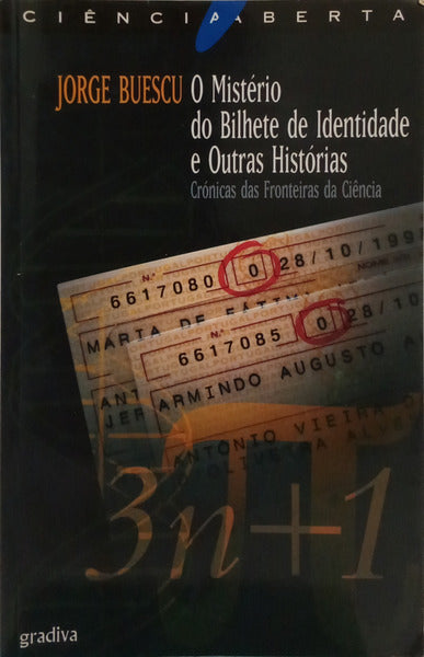 O MISTÉRIO DO BI E OUTRAS HISTÓRIAS. [3.ª EDIÇÃO]