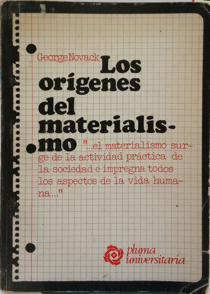 LOS ORÍGENES DEL MATERIALISMO.