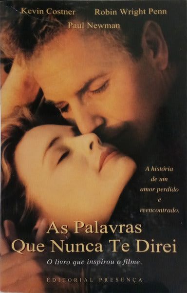 AS PALAVRAS QUE NUNCA TE DIREI. [9.ª EDIÇÃO]
