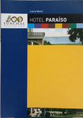 HOTEL PARAÍSO.