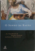 O SONHO DA RAZÃO.