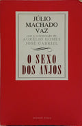 O SEXO DOS ANJOS. [4.ª EDIÇÃO]