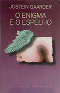 O ENIGMA E O ESPELHO. [1.ª EDIÇÃO]