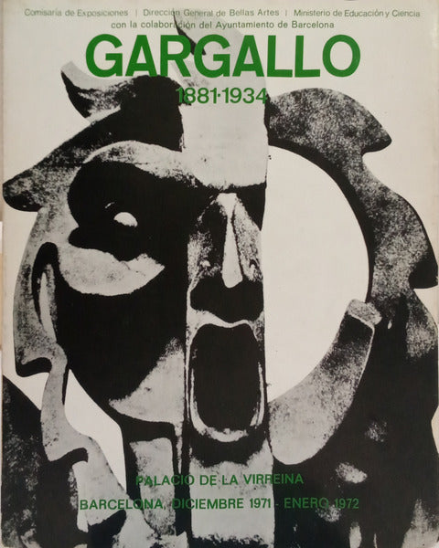 GARGALLO, 1881-1934.