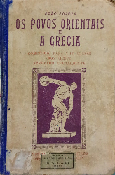 OS POVOS ORIENTAIS E A GRÉCIA. [6.ª EDIÇÃO]