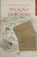 RELAÇÃO DE BORDO. [2 VOLS.]