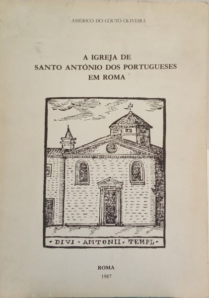 A IGREJA DE SANTO ANTÓNIO DOS PORTUGUESES EM ROMA.