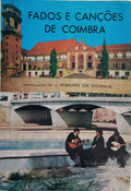 FADOS E CANÇÕES DE COIMBRA.