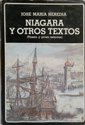 NIAGARA Y OTROS TEXTOS. (POESIA Y PROSA SELECTAS).