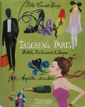 TASCHEN'S PARIS HOTELS, RESTAURANTS & SHOPS.