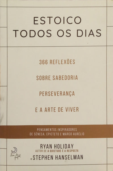 ESTOICO TODOS OS DIAS. [1.ª EDIÇÃO]
