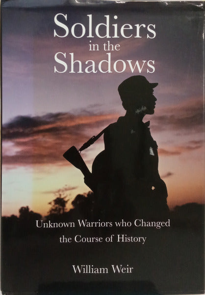 SOLDIERS IN THE SHADOWS.