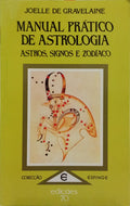 MANUAL PRÁTICO DE ASTROLOGIA.