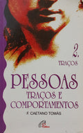 PESSOAS, TRAÇOS E COMPORTAMENTOS.