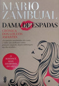 ZAMBUJAL. (Mário) DAMA DE ESPADAS.