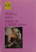 LISBOA: FREGUESIA DE S. MIGUEL (ALFAMA).