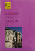 LISBOA: FREGUESIA DA SÉ.