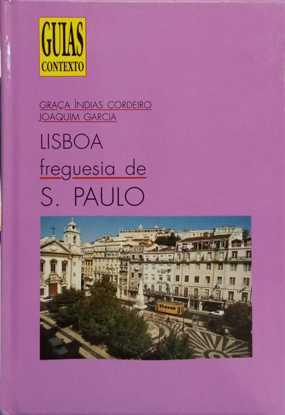 LISBOA: FREGUESIA DE S. PAULO.