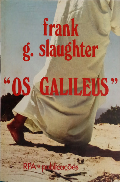 OS GALILEUS: A HISTÓRIA DE MARIA MADALENA.