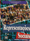 REPRESENTAÇÕES SOCIAIS: TEORIA E PRÁTICA. [2.ª EDIÇÃO]